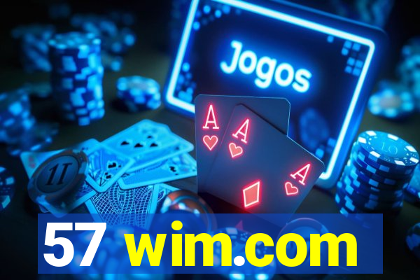 57 wim.com